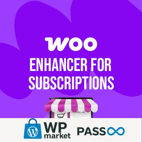 Enhancer for WooCommerce Subscriptions